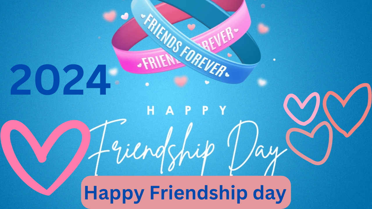 Happy Friendship day 2024